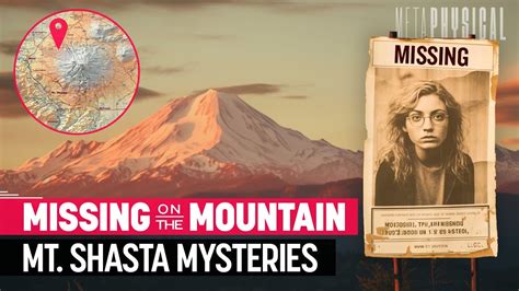 These Missing People Cases On Mt Shasta Dont Make Sense Remote