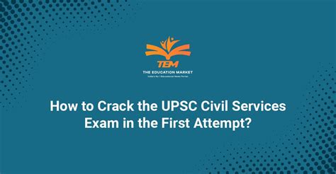 How To Crack Upsc Cse Ias Exam In First Attempt Expert Tips