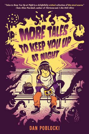 More Tales To Keep You Up At Night By Dan Poblocki