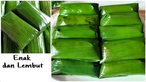 2 RESEP KUE DARI OLAHAN TEPUNG BERAS YANG DIBUNGKUS DAUN PISANG