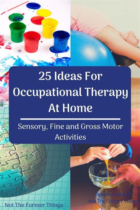 Ideas For Occupational Therapy At Home Sensory Fine And Gross