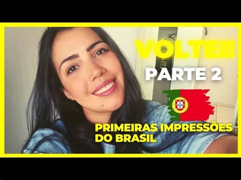 Voltei Para O Brasil Parte 2 YouTube