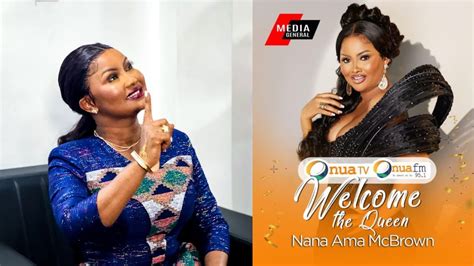 Live Nana Ama Mcbrown Officially Joins Media General Onua Tv And Onua