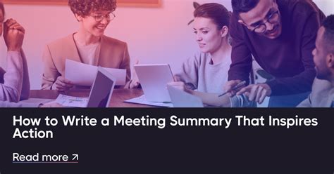 How to Write a Meeting Summary That Inspires Action