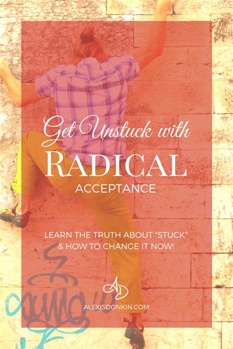 Get Unstuck with Radical Acceptance - Alexis Donkin