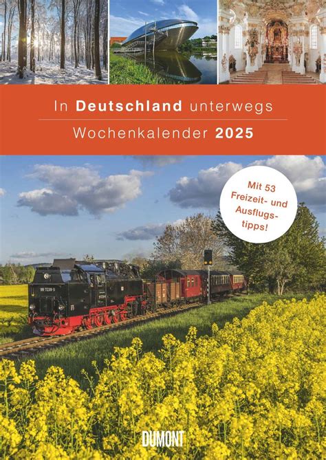 DUMONT In Deutschland Unterwegs Wochenkalender 2025 Wandkalender