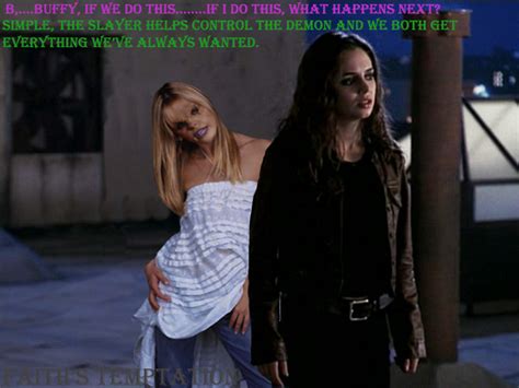 Faith's Temptation - Buffy vs Faith Fan Art (3564622) - Fanpop