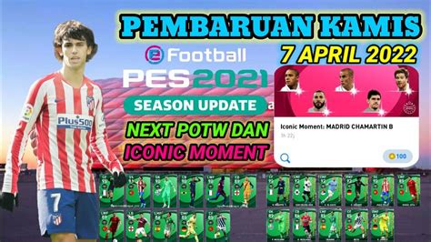 Pembaruan Kamis April Di Pes Mobile Dan Info Potw Worldwide Club