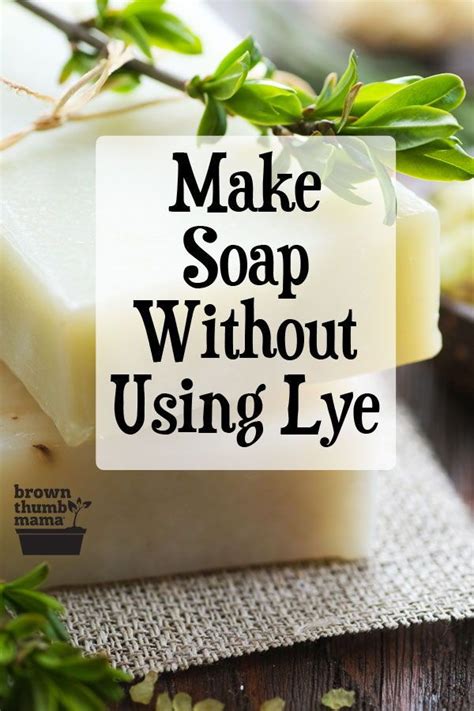 Make Soap Without Using Lye Soap Making Homemade Soap Recipes Easy