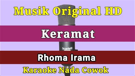 Karaoke Keramat Rhoma Irama Nada Cowok Youtube