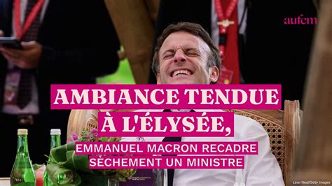 Ambiance Tendue à LÉlysée Emmanuel Macron Recadre Sèchement Un