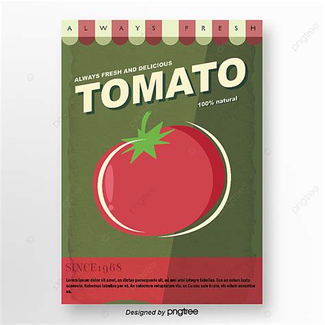 Vintage Tomato Agriculture Product Poster Template Download On Pngtree