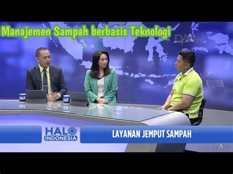 Mengubah Sampah Jadi Berkah Halo Indonesia Daai Tv Youtube