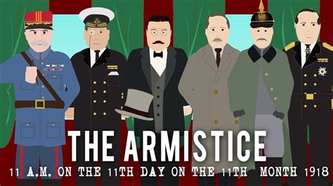 The Armistice 1100am 11th Day 11th Month 1918 Youtube