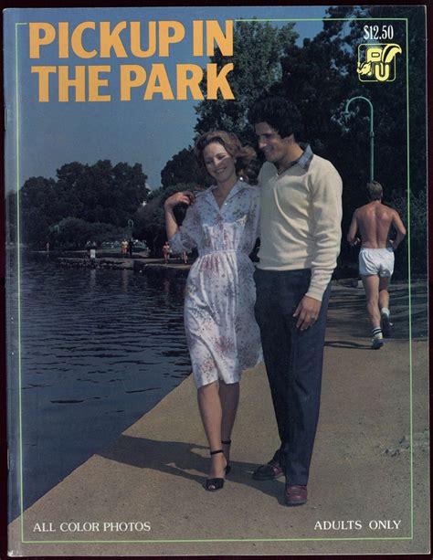 Pickup In The Park 1 Periodicals Unlimited 1978 Classy Hard Sex Porn Oxxbridgegalleries