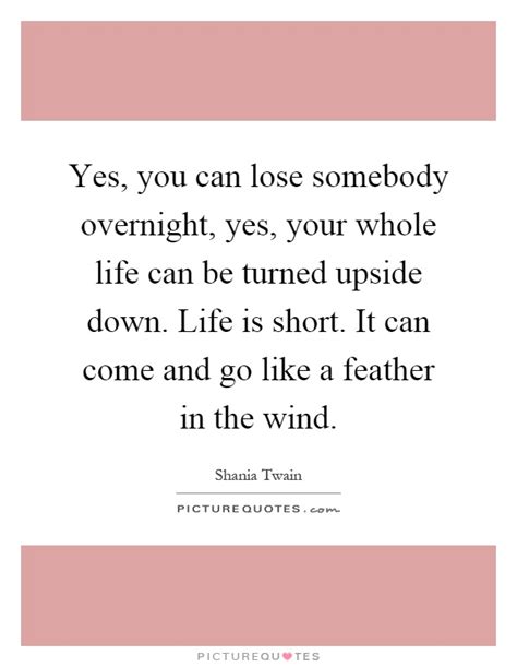 Life Turned Upside Down Quotes Upside Down Quotes Thoughts And