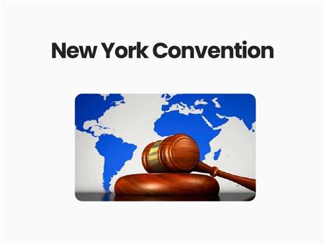 New York Convention - All you Need to Know | Civils360 IAS