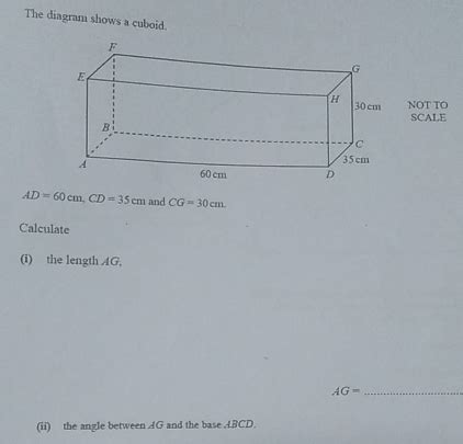 Solved The Diagram Shows A Cuboid Not To Scale Ad Cm Cd Cm And