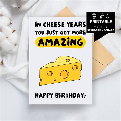 printable cheesy birthday card  cheesiest happy birthday cheese