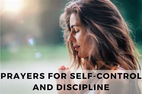 25 Empowering Prayers For Self Control And Discipline Strength In Prayer