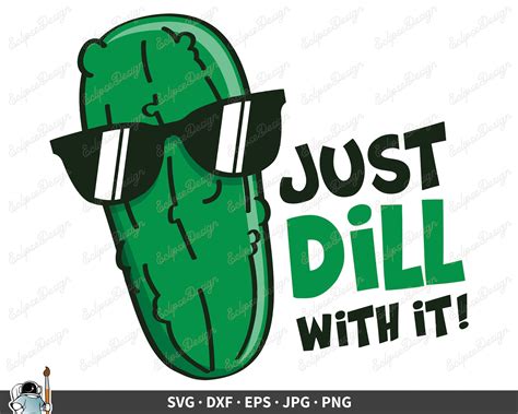 Dill Pickle Svg Pickle Vector Dill With It Clip Art Pickle Etsy Canada