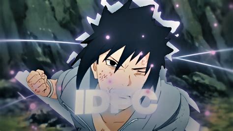 Sasuke Uchiha Idfc Sad Badass Edit Amv Quick Youtube