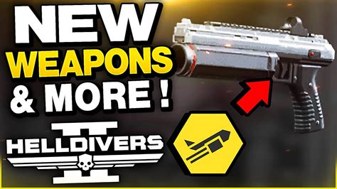 Helldivers New Weapons New Boosters Armor Stratagems More Youtube