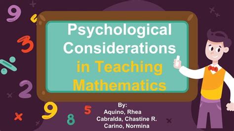 Group 2 Psychological Considerations In Teaching Mathematics 2pptx