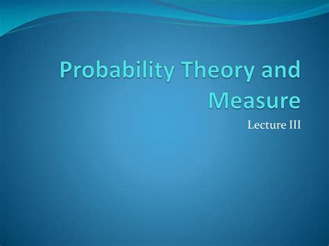 Probability Theory