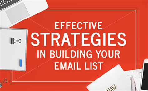 Effective Strategies in Building Your Email List