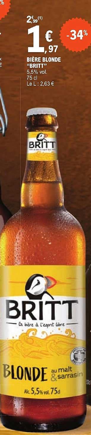 Promo Bi Re Blonde Britt Chez E Leclerc Icatalogue Fr