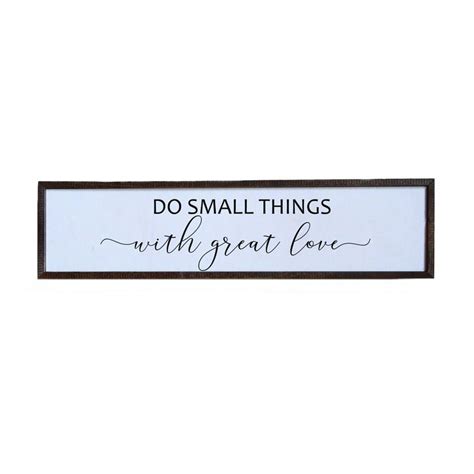 Do Small Things With Great Love Farmhouse Sign 24x6 Love Wood Sign Marriage Words