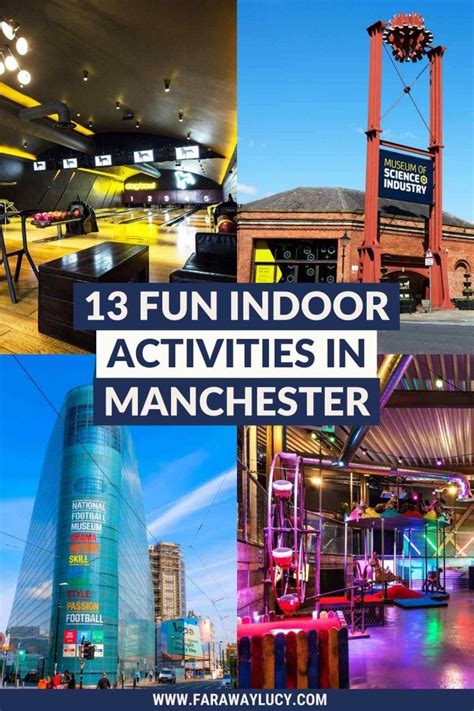 13 Fun Indoor Activities In Manchester You Need To Try Faraway Lucy