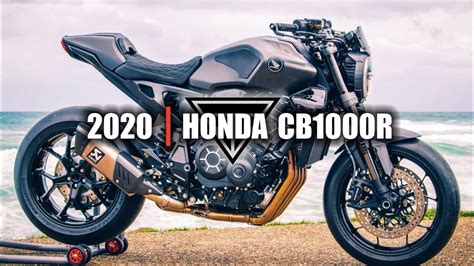 2020 Honda Cb1000r The Neo Sport Cafe Racer Youtube