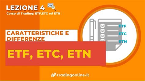 Corso Etf Caratteristiche Etf Etc Ed Etn Youtube