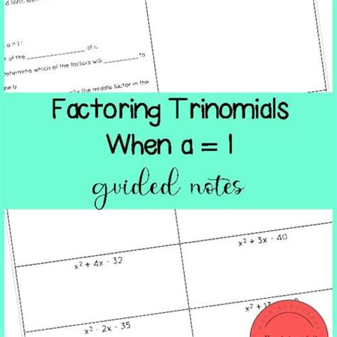 Factoring Trinomials When A Guided Notes Classful