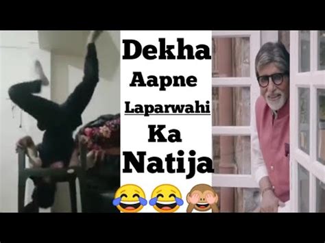 Dank Memes Dekha Aapne Laparwahi Ka Natija Funny Memes O Bhai