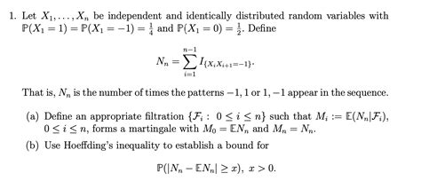 1 Let X1 Xn Be Independent And Identically Chegg