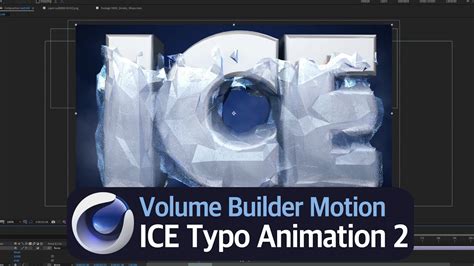 C D Volume Builder Motion Ice Typo Animation Smash Frozen Typo