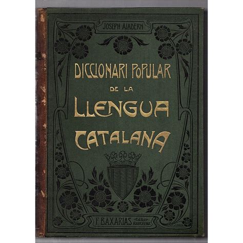 Diccionari Popular De La Llengua Catalana Joseph Aladern Cosme Vidal