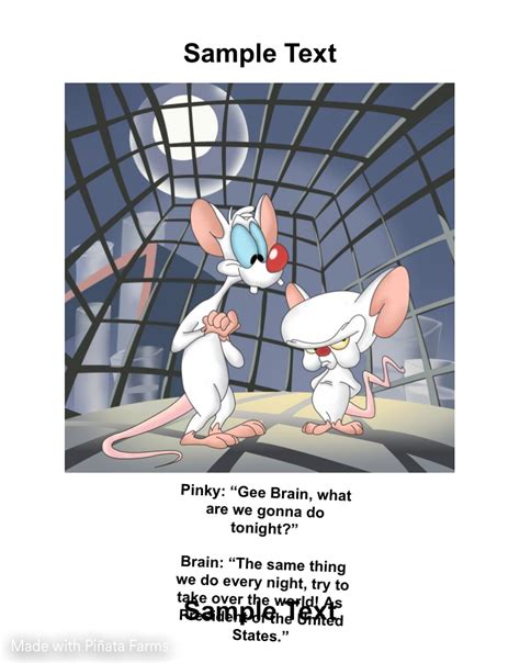 Pinky and the brain Memes - Piñata Farms - The best meme generator and ...