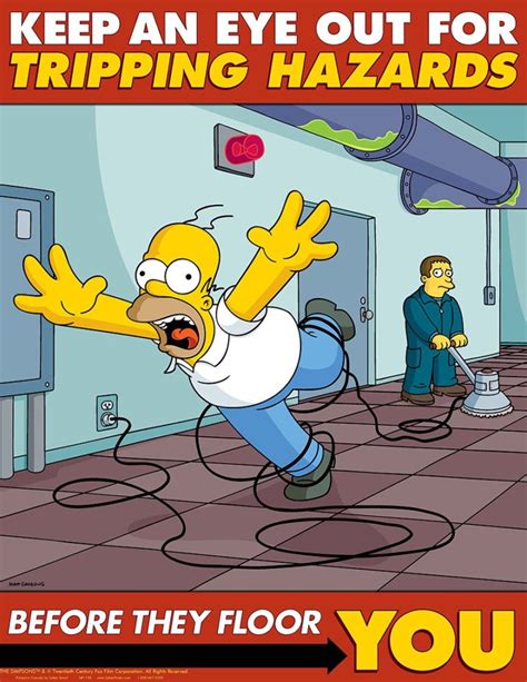 Keepaneyeopenfortrippinghazardsbeforetheyflooryousimpsons