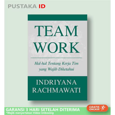 Promo Buku Team Work Hal Hal Tentang Kerja Tim Yang Wajib Diketahui