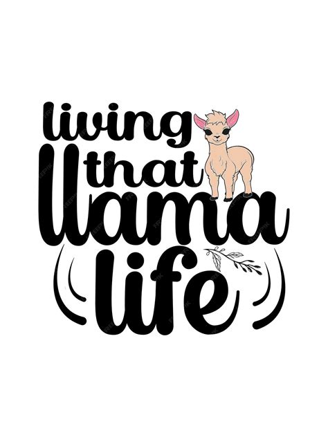 Premium Vector Llama Quotes T Shirt Design Template And Poster Design