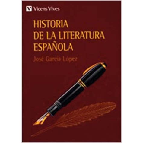 Historia De La Literatura Espa Ola Tapa Blanda Vicens Vives El