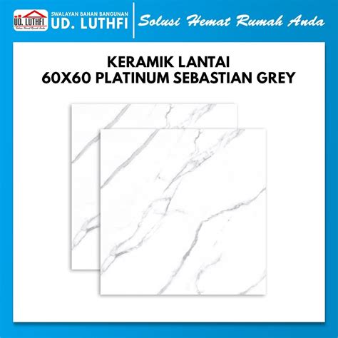 Jual Fh So Keramik Lantai X Platinum Sebastian Grey Grade A