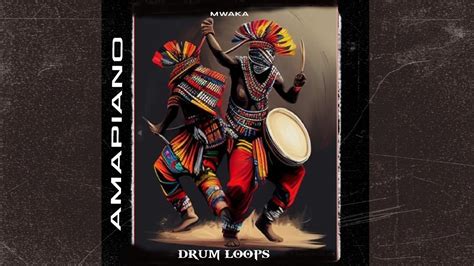 Amapiano Sample Loops Pack 2023 Drums Loops Kabza De Small Dj