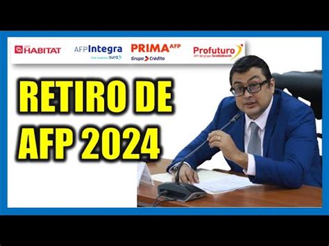 RETIRO DE AFP 2024 Cómo va el retiro de AFP