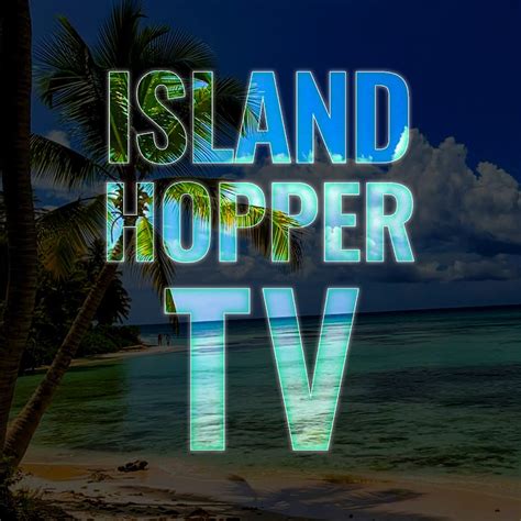 Island Hopper Tv Travel Highlights Youtube