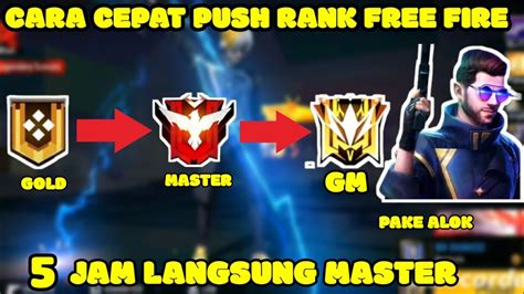 CARA CEPAT PUSH RANK FREE FIRE KE MASTER 5JAM LANGSUNG MASTER YouTube